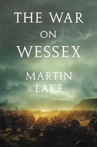 The War on Wessex