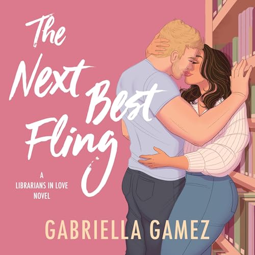 The Next Best Fling (Librarians in Love, #1)