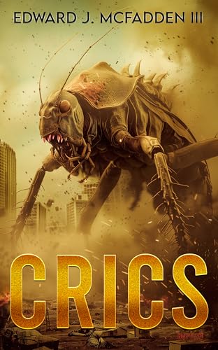 Crics: A Cryptid Thriller