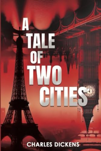 A Tale of Two Cities (annotated) by Charles Dickens | Goodreads