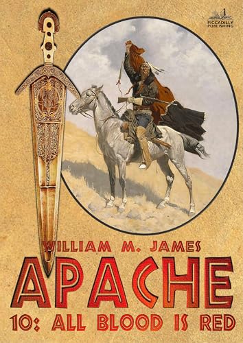 Apache 10: All Blood is Red