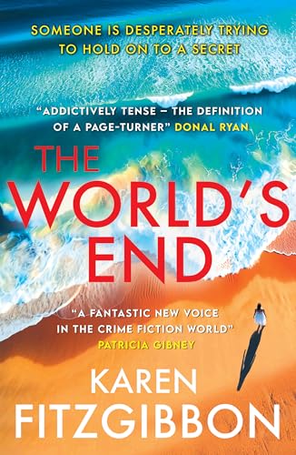 The World's End: A Gripping Tale of Love, Loss, and Lies