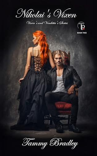 Nikolai's Vixen: Book 2 in The Treasured Possession Duet