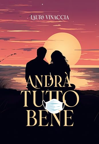 Andrà tutto bene