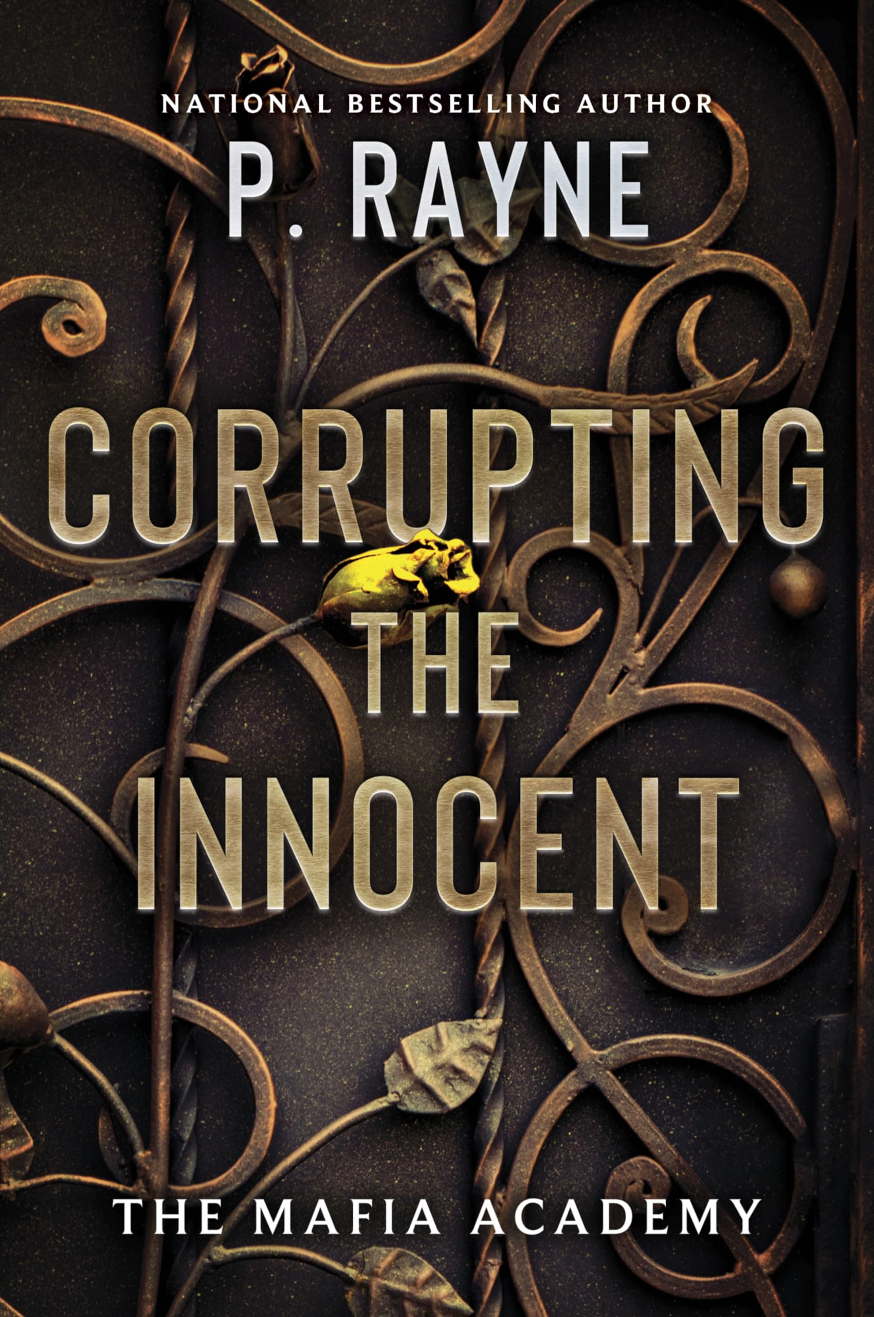 Corrupting the Innocent (The Mafia Academy Series, #2)