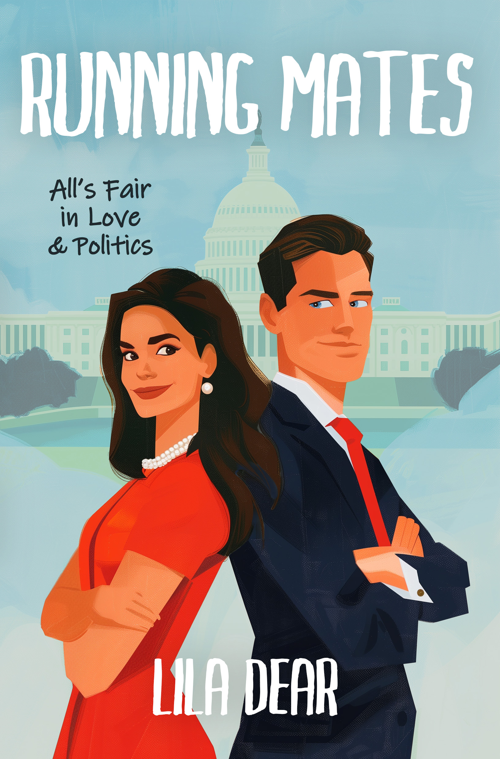 Running Mates: All's Fair in Love and Politics