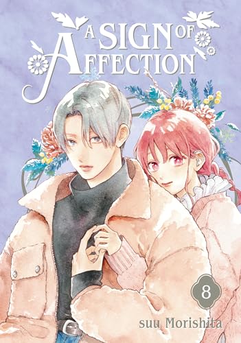 A Sign of Affection, Vol. 8 (A Sign of Affection, #8)