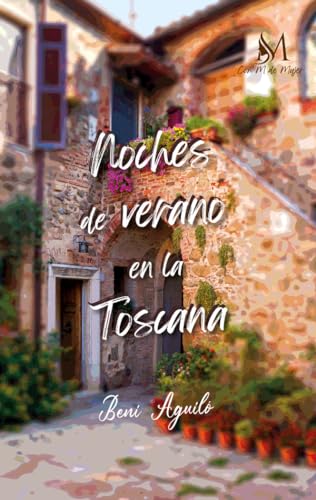 Noches de Verano en la Toscana