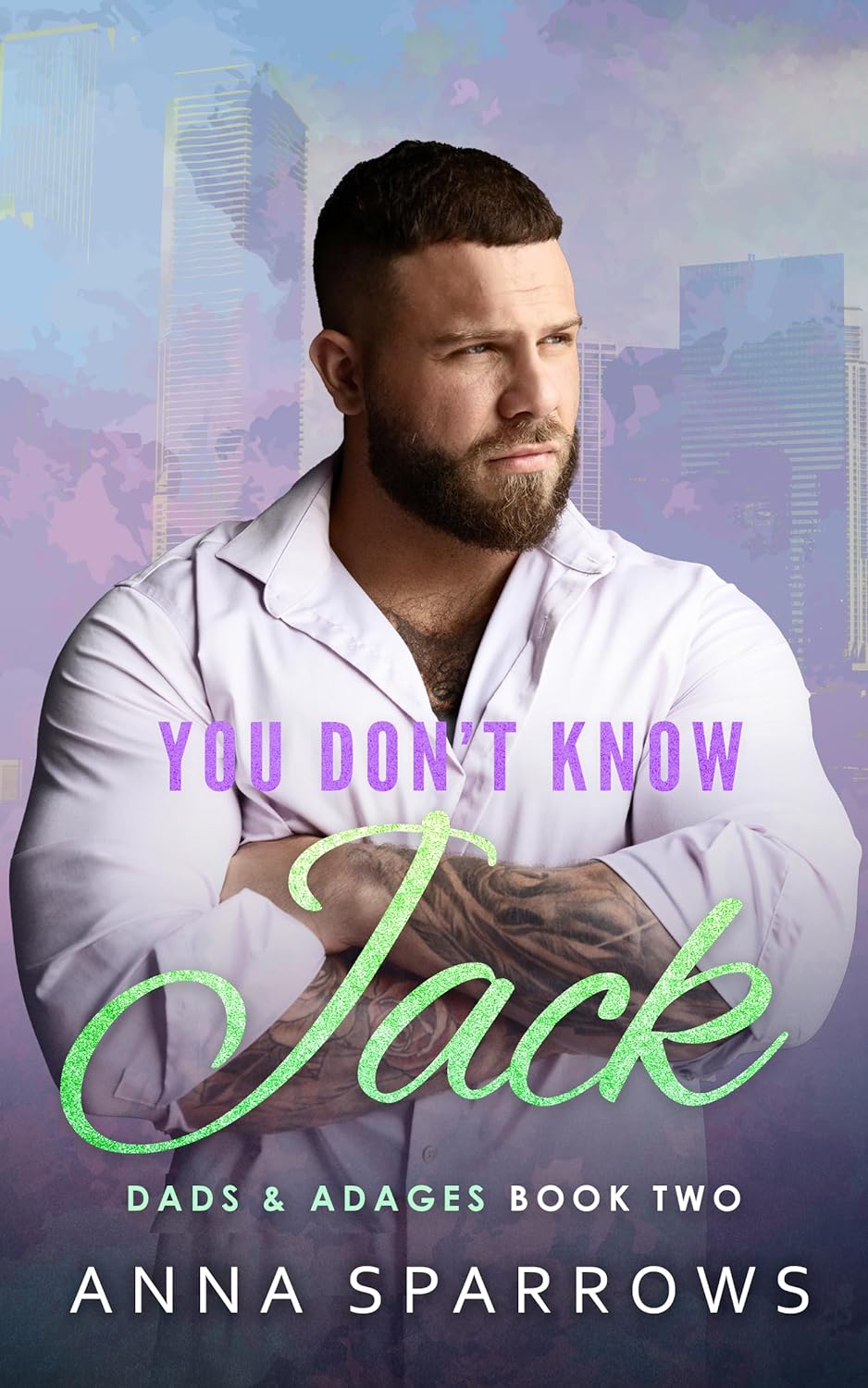 You Don't Know Jack (Dads & Adages #2)