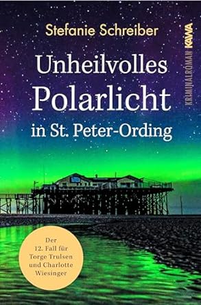 Unheilvolles Polarlicht in St. Peter-Ording