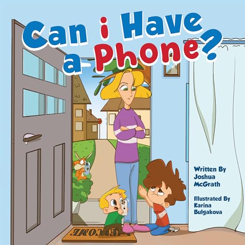 Can i Have a Phone?