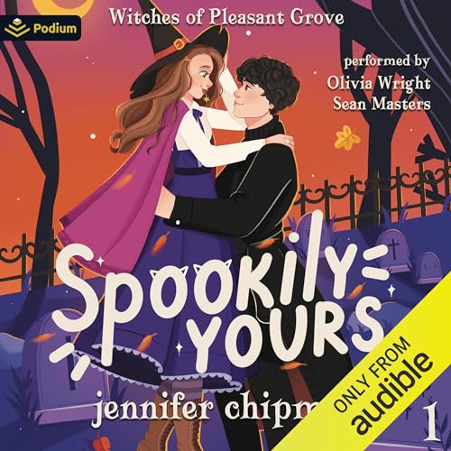 Spookily Yours (Witches of Pleasant Grove, #1)