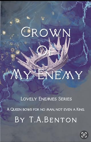 Crown Of My Enemy: Lovely Enemies Series