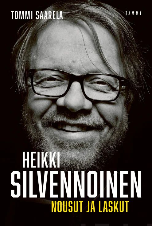 Heikki Silvennoinen - Nousut ja laskut