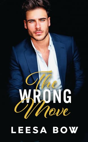 The Wrong Move