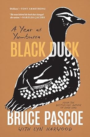 Black Duck: A Year at Yumburra