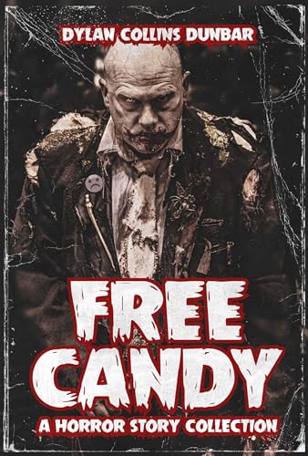 Free Candy: A Horror Story Collection