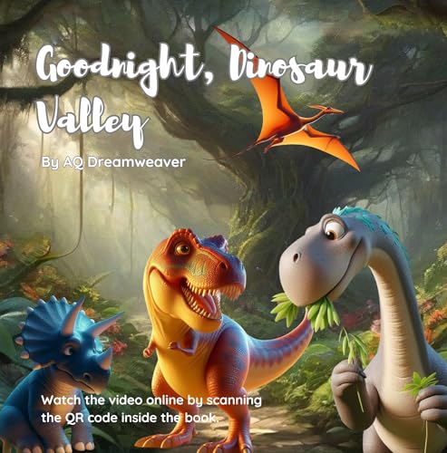 Goodnight Dinosaur Valley