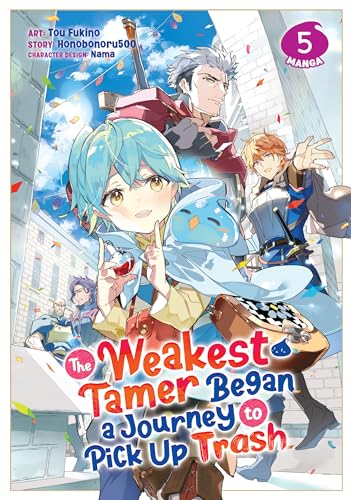 The Weakest Tamer Began a Journey to Pick Up Trash Manga, Vol. 5