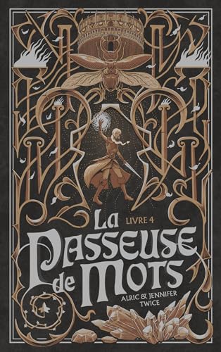 La Passeuse de Mots - Tome 4 - Les Larmes du Saule