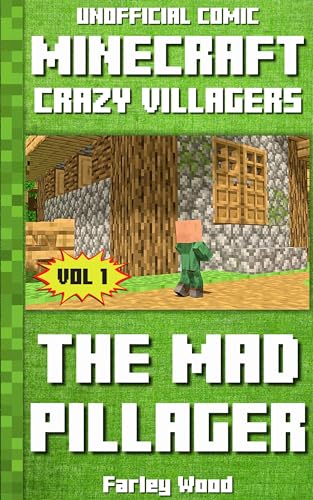 (Unofficial Comic) Minecraft: Crazy Villagers: The Mad Pillager - Vol 1