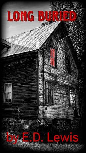 Long Buried: A Tale of Gothic Horror
