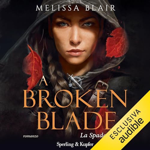 A broken blade - La spada del re