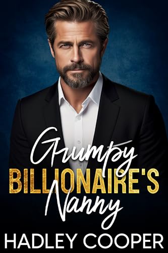 Grumpy Billionaire's Nanny