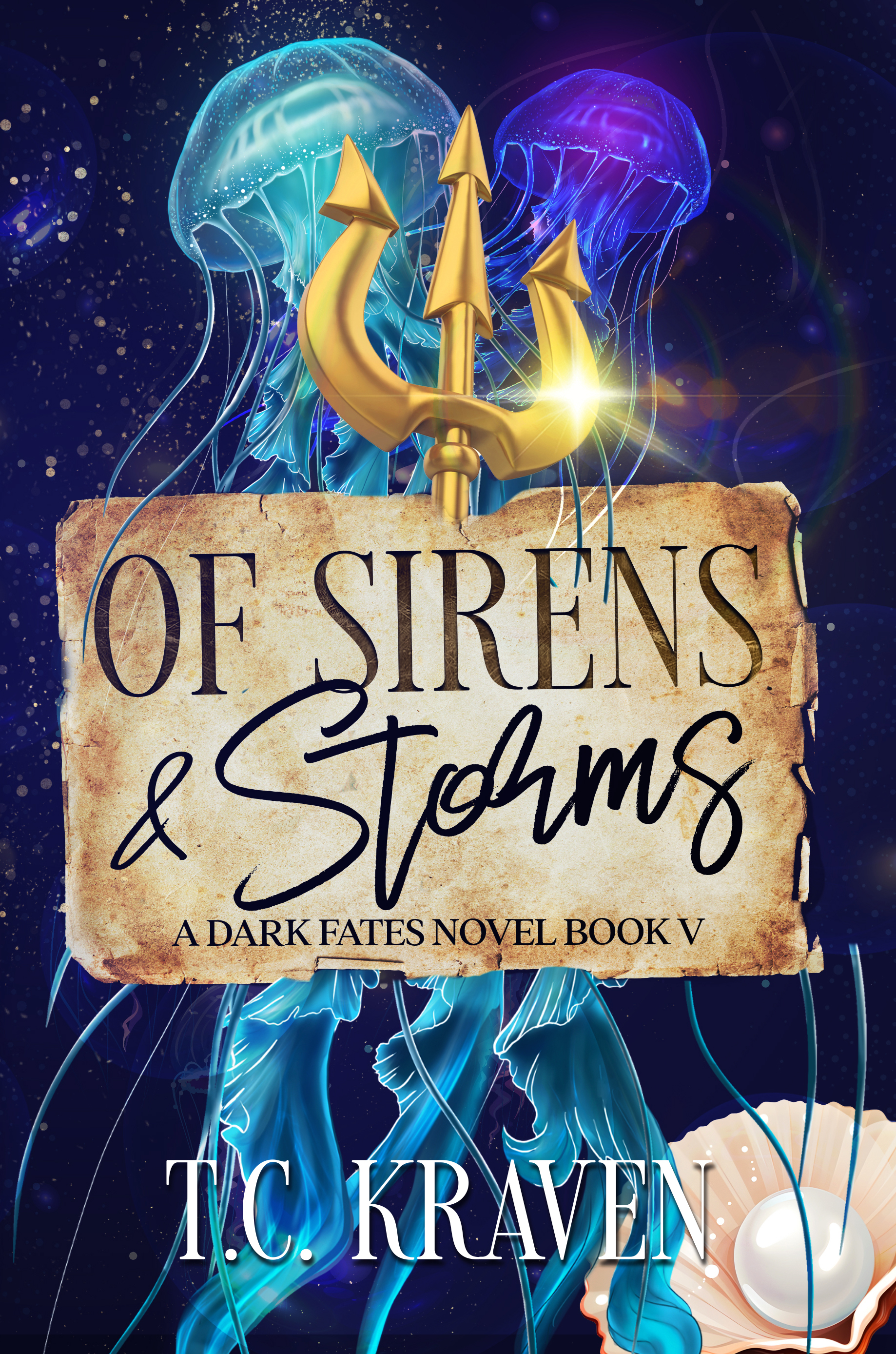 Of Sirens & Storms: A Dark Fates Novel Book V