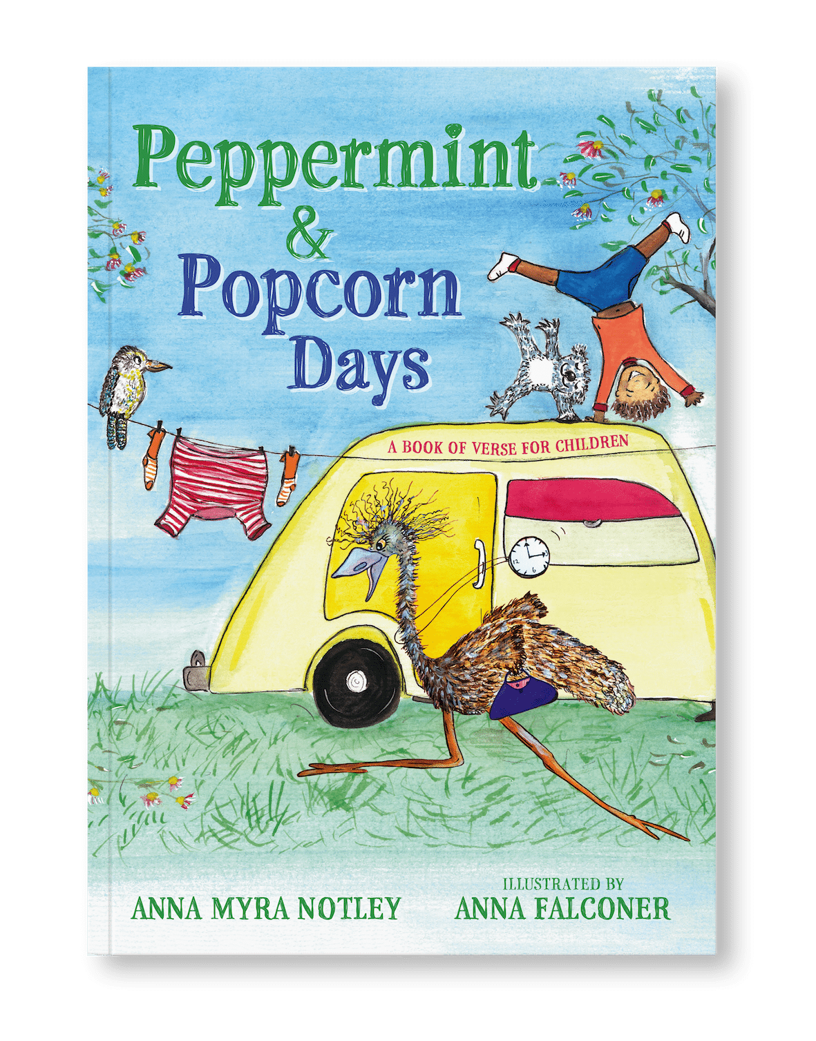 Peppermint and Popcorn Days A book of verse for children by Anna Myra