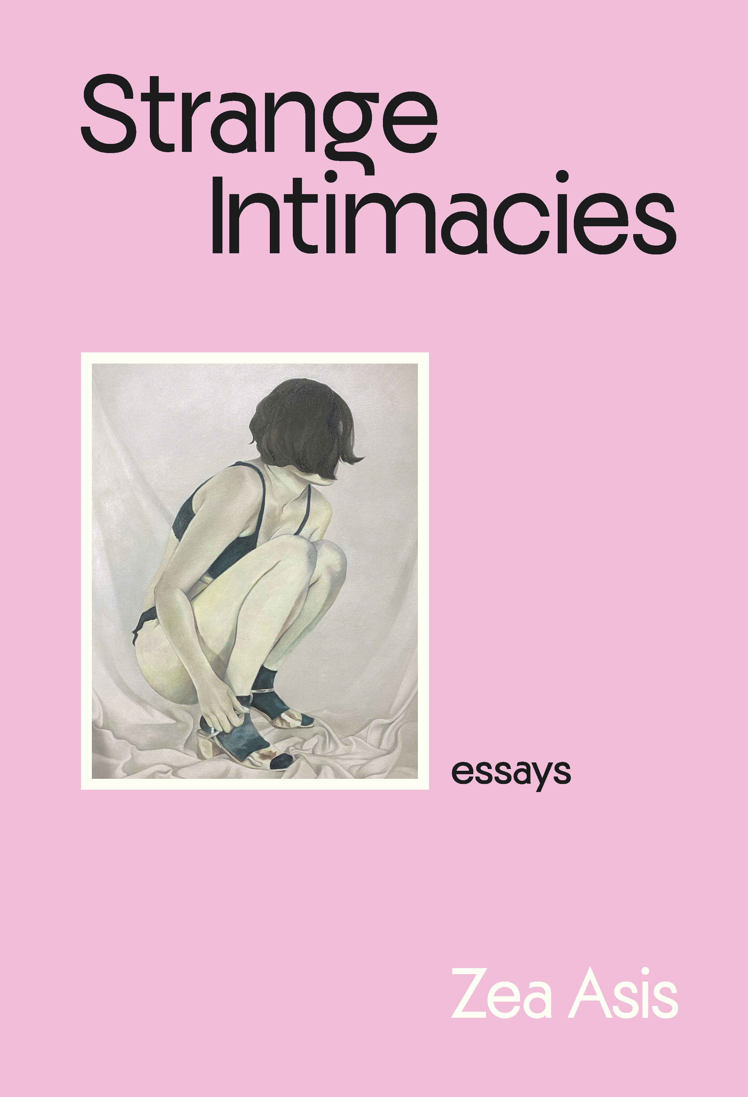 Strange Intimacies
