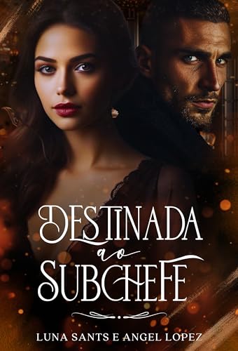 Destinada ao SubChefe (Família Greco Livro 2)