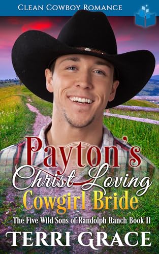 Payton’s Christ Loving Cowgirl Bride