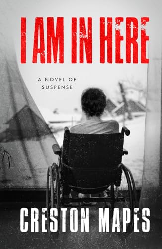 I Am In Here: A Breathtaking Christian Thriller