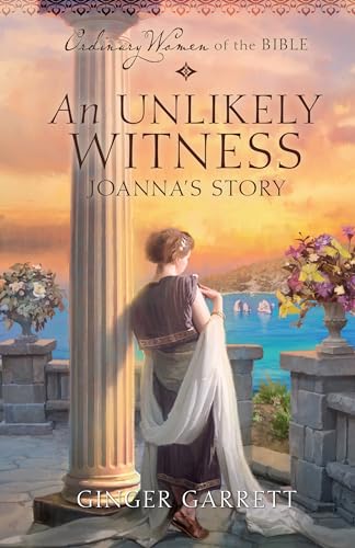 An Unlikely Witness Joanna's Story