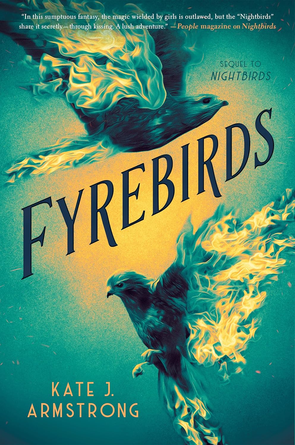 Fyrebirds (Nightbirds, #2)