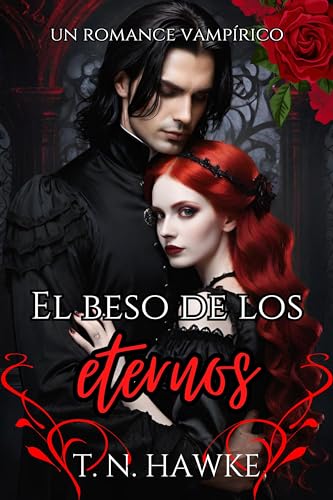 El baile de los eternos: un oscuro retelling de La Cenicienta con vampiros