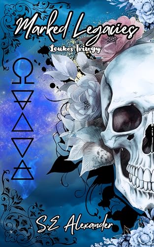 Marked Legacies: Leukos Trilogy (Book #1)