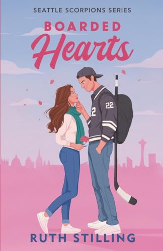 Boarded Hearts (Seattle Scorpions #1)