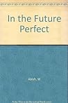 In the Future Perfect