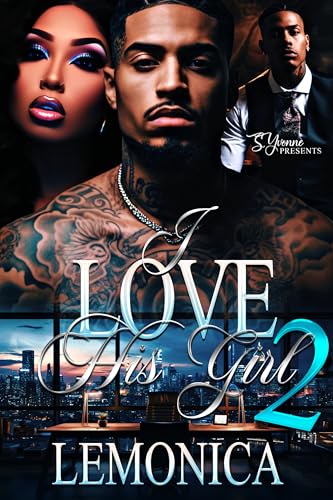 I Love His Girl 2