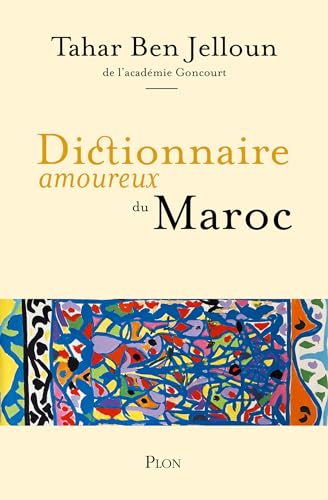 Dictionnaire amoureux du Maroc book cover