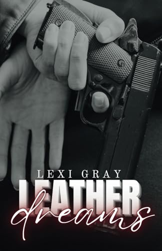 Leather Dreams (Black Vipers MC)