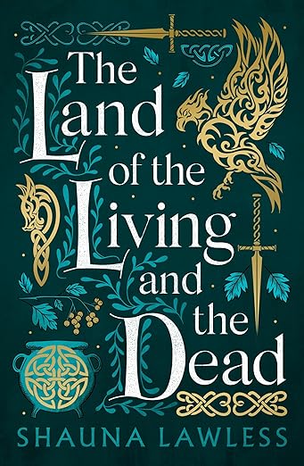 The Land of the Living and the Dead (Gael Song, #3)