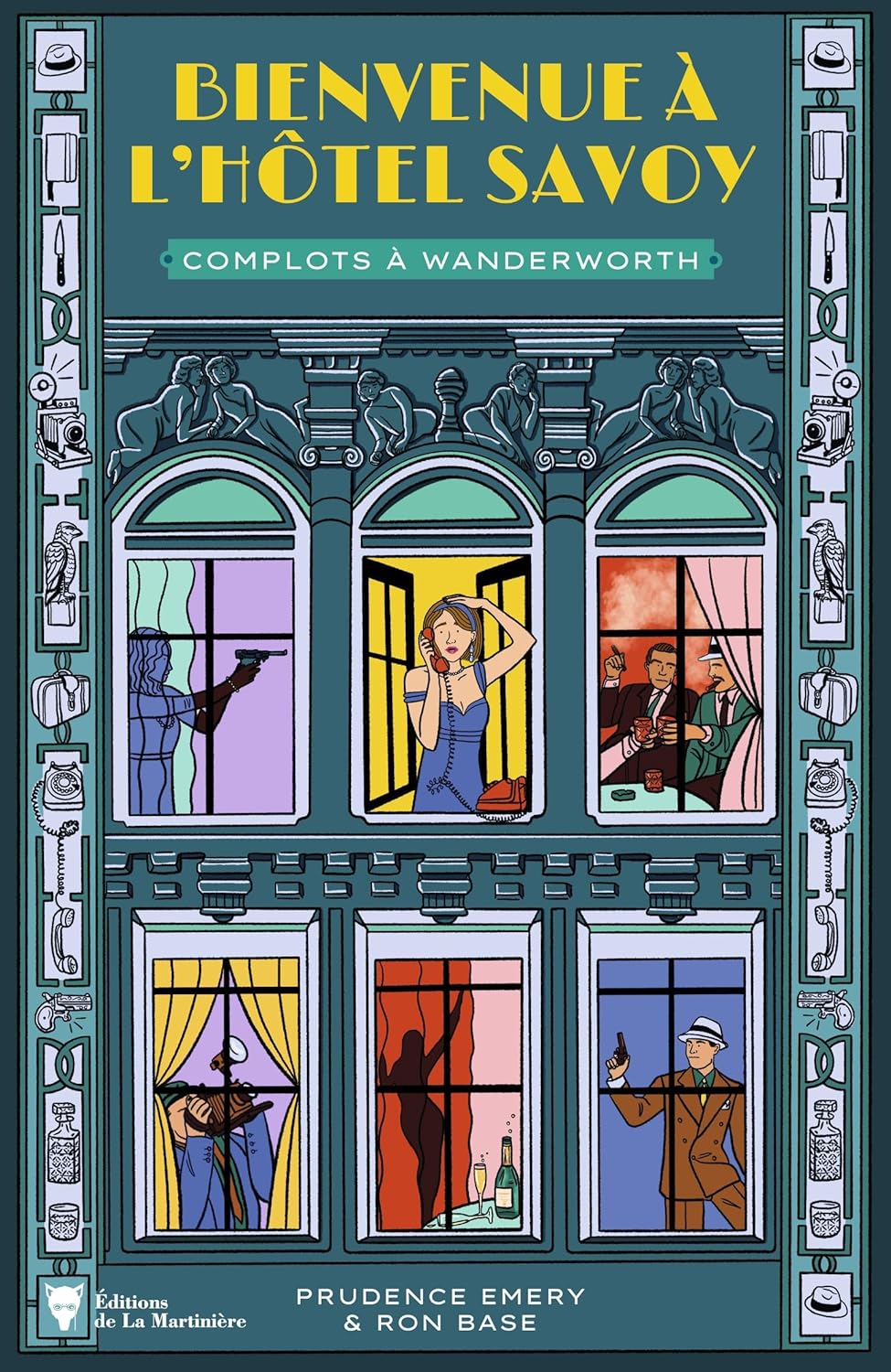Complots à Wanderworth (Bienvenue à l'hôtel Savoy, #3) by Ron Base ...