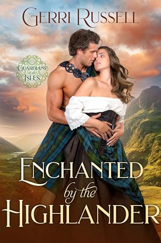 Enchanted by the Highlander