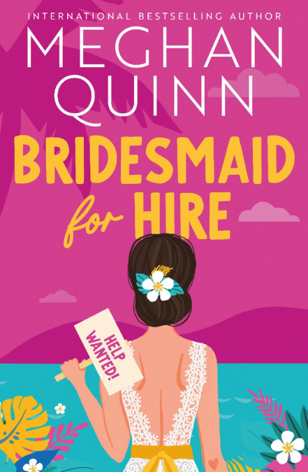 Bridesmaid for Hire (Bridesmaid for Hire, #1)