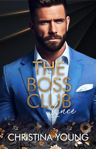 The Boss Club: Lance (Boss Daddy Romance 2)