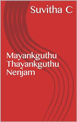 Mayanguthu Thayanguthu Nenjam