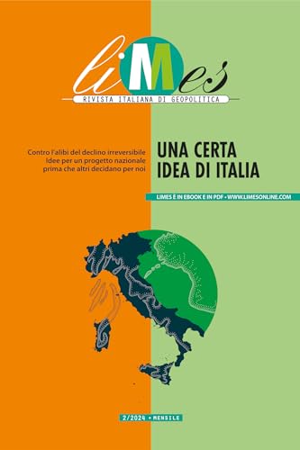 Una certa idea di Italia